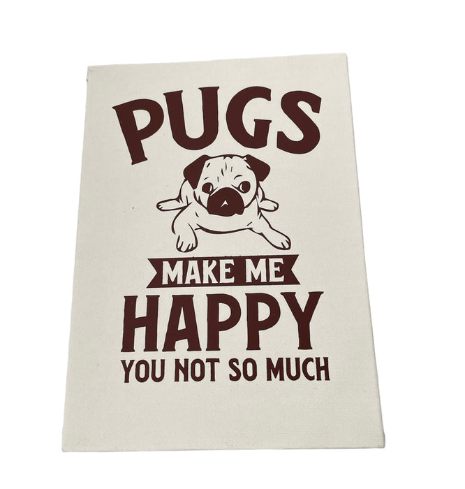 Canvas Signs - Pug Range 12.7cm x 17.8cm