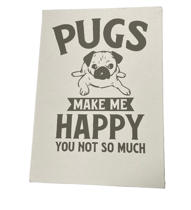 Canvas Signs - Pug Range 12.7cm x 17.8cm