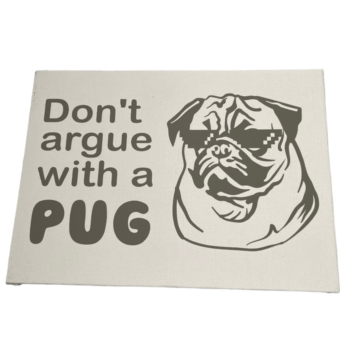 Canvas Signs - Pug Range 12.7cm x 17.8cm